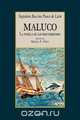 Maluco, la novela de los descubridores, Napoleon Baccino Ponce de Leon 