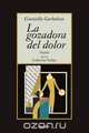 La Gozadora del Dolor, Graziella Garbalosa 