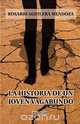 La Historia de Un Joven Vagabundo, Rosario Aguilera Mendoza 