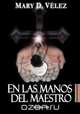 En Las Manos del Maestro, Mary D. Vlez 