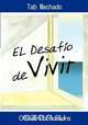 El Desafio de Vivir, Tab Machado 