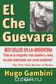 El Che Guevara, Hugo Gambini 