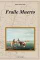Fraile Muerto, Juan Carlos Casas 