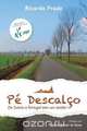Pe Descalco, Ricardo Seabra Frade 