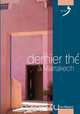 Dernier the a Marrakech, Tony Maraini 