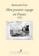 Mon Premier Voyage En France 1952, Abdelhadi Tazi 