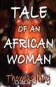 Tale of an African Woman, Thomas Jing 