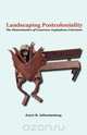 Landscaping Postcoloniality. The Dissemination of Cameroon Anglophone Literature, Joyce B. Ashuntantang 