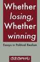 Whether Losing, Whether Winning. Essays in Political Realism, G. D. Nyamndi 