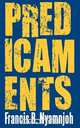 Predicaments, Francis B. Nyamnjoh 