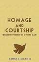 Homage and Courtship. Romantic Stirrings of a Young Man, Shadrach Ambanasom 