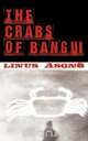 The Crabs of Bangui, Linus Asong 