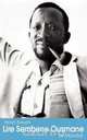 Lire Sembene Ousmane. Le Mandat, Albert Azeyeh 