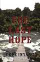 The Last Hope, Ekpe Inyang 