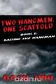 Two Hangmen, One Scaffold Book I. Baiting the Hangman, Basil Diki 