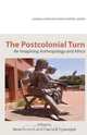 The Postcolonial Turn. Re-Imagining Anthropology and Africa, 