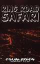Ring Road Safari, Colin Diyen 