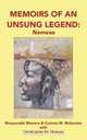 Memoirs of an Unsung Legend, Nemeso, Munyaradzi Mawere 