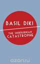The Shirburnian Catastrophe, Basil Diki 