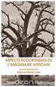 Aspects Ecocritiques de L Imaginaire Africain, 