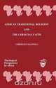 African Traditional Religion and the Christian Faith, Cornelius Olowola 