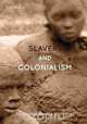 Slavery and Colonialism. Man