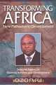 Transforming Africa. New Pathways to Development. Selected Papers on Financial Reforms and Development, Jimnah Mbaru 