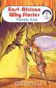 East African Why Stories, Pamela Kola 
