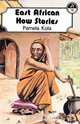 East African How Stories, Pamela Kola 