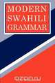 Modern Swahili Grammar, M. A. Mohammed 