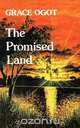 The Promised Land, Grace Ogot 