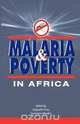 Malaria and Poverty in Africa, 