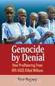 Genocide by Denial, Peter Mugyenyi 