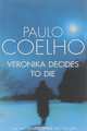Veronika Decides to Die, Paulo Koelho 