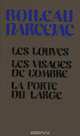 Les Louves. Les Visages de l