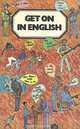 Get on in English / Продолжайте совершенствовать свой английский. Учебное пособие, З. В. Зарубина, Л. А. Кудрявцева, М. Ф. Ширманова 