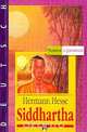 Сиддхартха = Siddhartha. Eine indische Dichtung (на немецком языке), Hesse H. (Гессе Г.) 