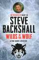 Wilds of the Wolf, Steve Backshall 