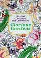 Glorious Gardens, 
