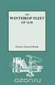 The Winthrop Fleet of 1630, Charles E. Banks 