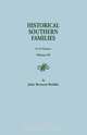 Historical Southern Families. in 23 Volumes. Voume III, John Bennett Boddie 