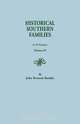 Historical Southern Families. in 23 Volumes. Volume IV, John Bennett Boddie 