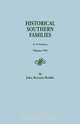 Historical Southern Families. in 23 Volumes. Volume VIII, John Bennett Boddie 