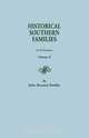 Historical Southern Families. in 23 Volumes. Volume X, John Bennett Boddie 