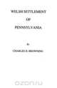 Welsh Settlement of Pennsylvania (1912), Browning 