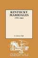 Kentucky Marriages, 1797-1865, G. Glenn Clift 