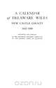 A Calendar of Delaware Wills, Of Delaware Colonial Dames 