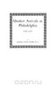 Quaker Arrivals at Philadelphia, 1682-1750, Albert C. Myers 