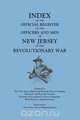 Index of the Official Register of the Officers and Men of New Jersey in the Revolutionary War, by William S. Stryker. Prepared by the New Jersey Histo, New Jersey Historical Records Survey Sta 