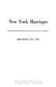 New York Marriages Previous to 1784, New York Colony Committee 